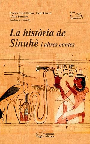 Bild des Verkufers fr La historia de sinuhe i altres contes zum Verkauf von Imosver