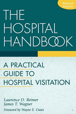 Bild des Verkufers fr Hospital Handbook: A Practical Guide to Hospital Visitation (Paperback or Softback) zum Verkauf von BargainBookStores