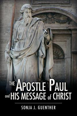 Seller image for The Apostle Paul and His Message of Christ (Paperback or Softback) for sale by BargainBookStores