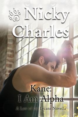 Seller image for Kane: I Am Alpha: A Law of the Lycans Novella (Paperback or Softback) for sale by BargainBookStores