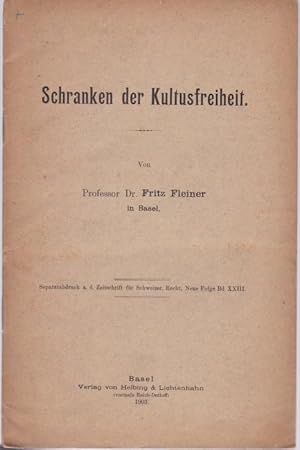 Schranken der Kultusfreiheit. Sonderdruck