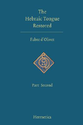 Seller image for The Hebraic Tongue Restored: Part Second (Hardback or Cased Book) for sale by BargainBookStores