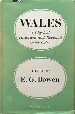 Imagen del vendedor de Wales: a physical, historical and regional geography a la venta por Acanthophyllum Books