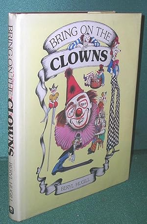 Seller image for Bring on the Clowns for sale by Dearly Departed Books