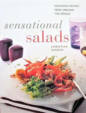 Sensational Salads. Delicious Recipes From Aroung the World