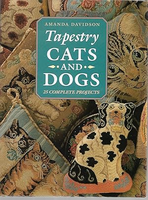 Bild des Verkufers fr Tapestry Cats and Dogs: 25 Complete Projects zum Verkauf von Cher Bibler