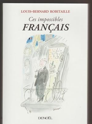 Bild des Verkufers fr Ces impossibles Franais zum Verkauf von Livres Norrois