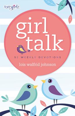Seller image for Girl Talk: 52 Weekly Devotions (Paperback or Softback) for sale by BargainBookStores