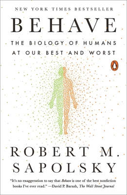 Seller image for Behave: The Biology of Humans at Our Best and Worst (Paperback or Softback) for sale by BargainBookStores