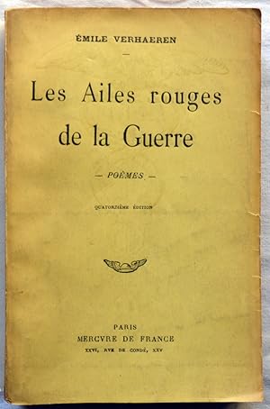 Seller image for Les Ailes rouges de la guerre. Pomes. for sale by Librairie Le Trait d'Union sarl.