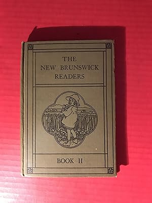 The New Brunswick Readers Book II