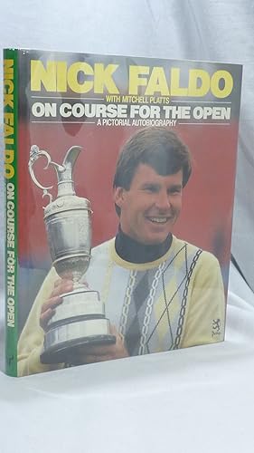 Immagine del venditore per On Course For The Open- a Pictorial Autobiography venduto da Antiquarian Golf