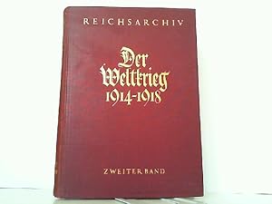 Bild des Verkufers fr Der Weltkrieg 1914 bis 1918 - Hier 2. Band: Die Befreiung Ostpreuens. zum Verkauf von Antiquariat Ehbrecht - Preis inkl. MwSt.