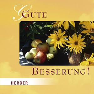 Seller image for Gute Besserung! for sale by Versandantiquariat Felix Mcke