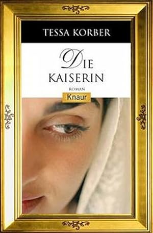 Seller image for Die Kaiserin for sale by Versandantiquariat Felix Mcke