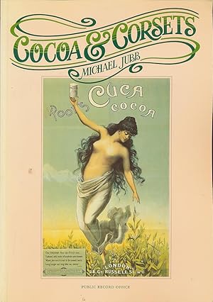 Bild des Verkufers fr Cocoa and Corsets: A Selection of Late Victorian and Edwardian Posters and Showcards zum Verkauf von CorgiPack