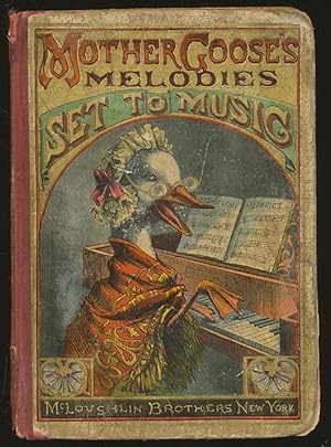 MOTHER GOOSE MELODIES