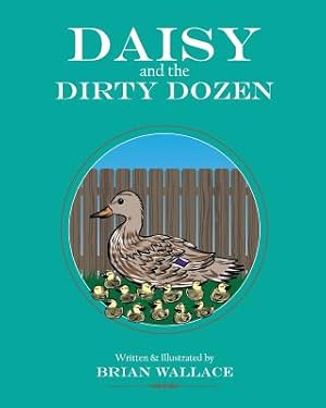 Immagine del venditore per Daisy and the Dirty Dozen (Paperback or Softback) venduto da BargainBookStores