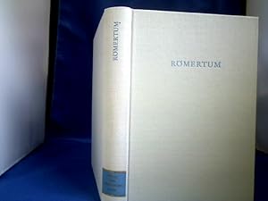 Römertum. Ausgewählte Aufsätze und Arbeiten aus den Jahren 1921 bis 1961. (= Wege der Forschung B...