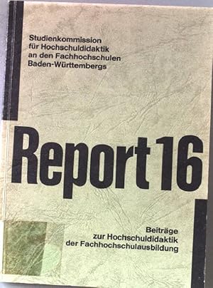 Bild des Verkufers fr Die Fachhochschule 1990. Die notwendigen Wandlungen der Fachhochschule im nchsten Jahrzehnt - in: Report 16. Report 16. Beitrge zur Hochschuldidaktik der Ingenieurausbildung; zum Verkauf von books4less (Versandantiquariat Petra Gros GmbH & Co. KG)