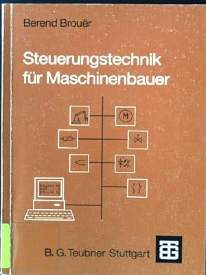 Bild des Verkufers fr Steuerungstechnik fr Maschinenbauer. zum Verkauf von books4less (Versandantiquariat Petra Gros GmbH & Co. KG)