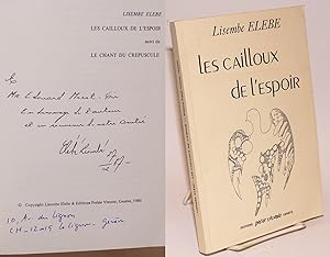 Les Cailloux de l'espoir