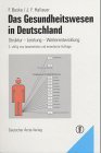 Seller image for Das Gesundheitswesen in Deutschland for sale by Antiquariat Bookfarm