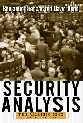 Seller image for Security Analysis: The Classic 1940 Edition (Hardback or Cased Book) for sale by BargainBookStores