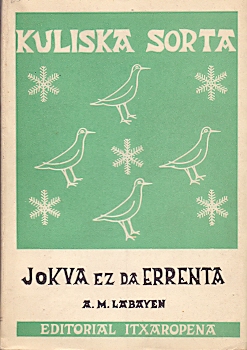 Bild des Verkufers fr Jokua ez da Errenta . zum Verkauf von Librera Astarloa