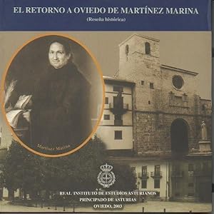 Imagen del vendedor de EL RETORNO A OVIEDO DE MARTINEZ MARINA. (RESEA HISTORICA. ABRIL, 2002-22.XI.2002). a la venta por Librera Javier Fernndez