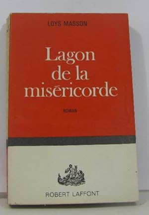 Seller image for Lagon de la misricorde for sale by crealivres