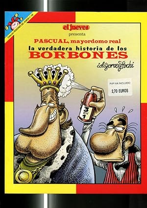 Bild des Verkufers fr Coleccion Pendones del Humor numero 149: Pascual mayordomo real: la verdadera historia de los borbones zum Verkauf von El Boletin