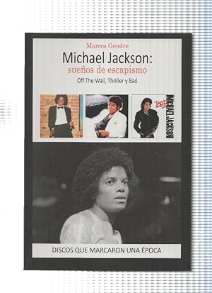 Imagen del vendedor de Michael Jackson: sueos de escapismo, discos que marcaron una epoca a la venta por El Boletin