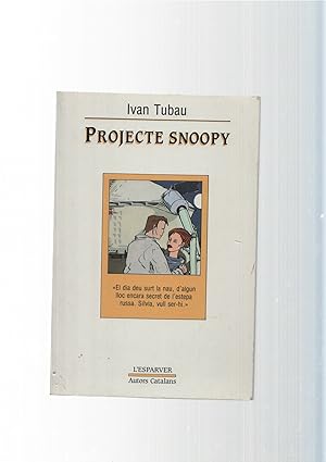 Seller image for colecion L Esparver num. 90: Projecte Snoopy for sale by El Boletin