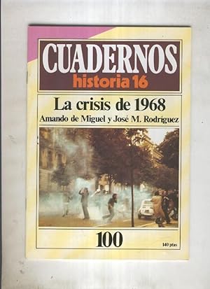 Seller image for Cuadernos Historia 16 numero 100:La crisis de 1968 for sale by El Boletin