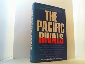 Bild des Verkufers fr The Pacific Rivals. A Japanese View of Japanese-American Relations. zum Verkauf von Antiquariat Uwe Berg