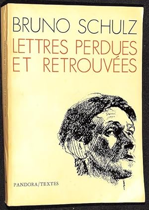 Lettres perdues et retrouvées.