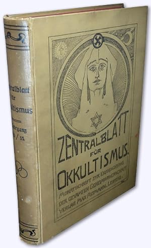 Zentralblatt für Okkultismus. IV. Jhg. 1910-11 [kmpl.]. Monatsschrift zur Erforschung der gesamte...