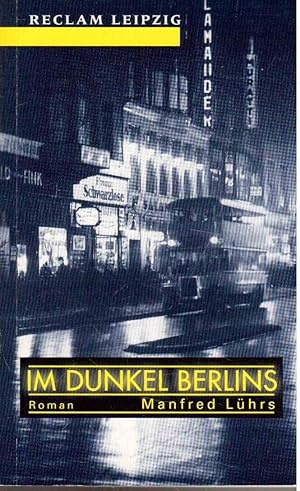 Bild des Verkufers fr Im Dunkel Berlins zum Verkauf von Antiquariat Jterbook, Inh. H. Schulze