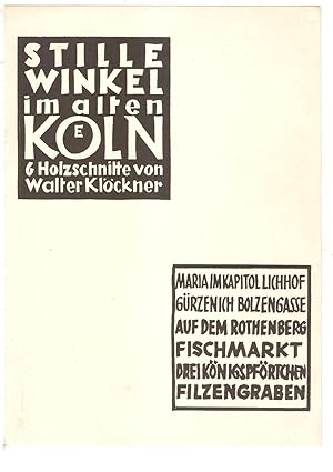 Stille Winkel im alten Köln. 6 Original-Holzschnitte in Mappe