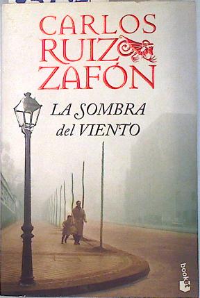 Seller image for La sombra del viento for sale by Almacen de los Libros Olvidados