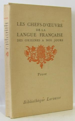 Seller image for Prose - Les chefs d'oeuvre de la langue franaise des origines  nos jours for sale by crealivres