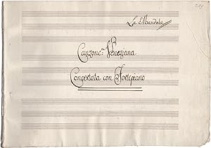La mandola. Canzonc.na Veneziana concertata con Fortepiano