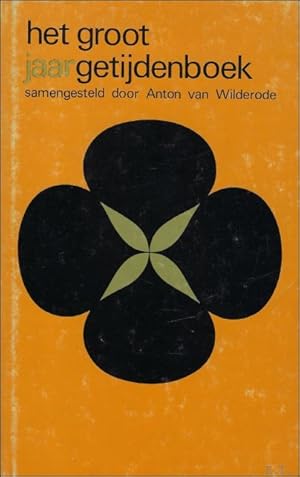 Immagine del venditore per HET GROOT JAARGETIJDENBOEK. GEDICHTEN VOOR ELKE DAG. venduto da BOOKSELLER  -  ERIK TONEN  BOOKS