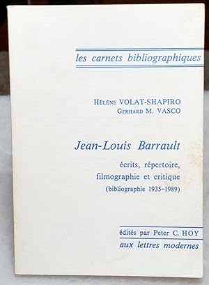 Jean-Louis Barrault: Ecrits, Repertoire, Filmographie et Critique 1935-1989