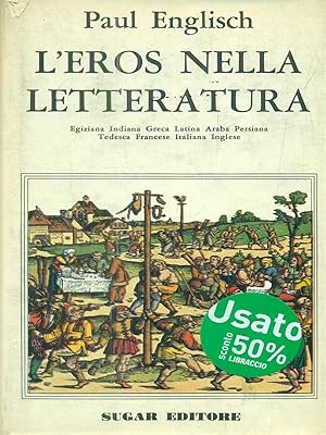 Immagine del venditore per L'eros nella letteratura venduto da Librodifaccia