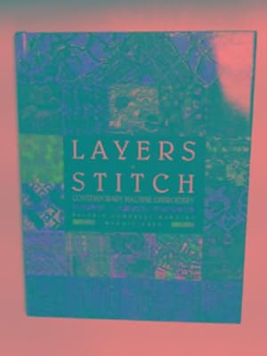 Image du vendeur pour Layers of stitch mis en vente par Cotswold Internet Books