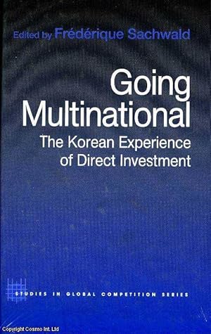 Going Multinational: The Korean Experience of Direct Investment