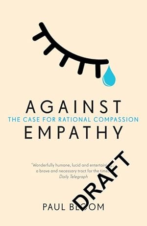 Image du vendeur pour Against Empathy (Paperback) mis en vente par Grand Eagle Retail