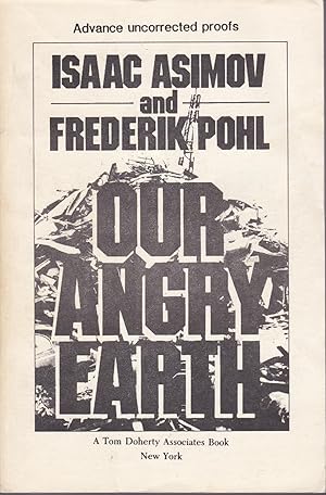 Our Angry Earth [proof copy]